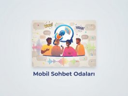 Mobil Sesli Sohbet Odaları ve Üyeliksiz Sohbet